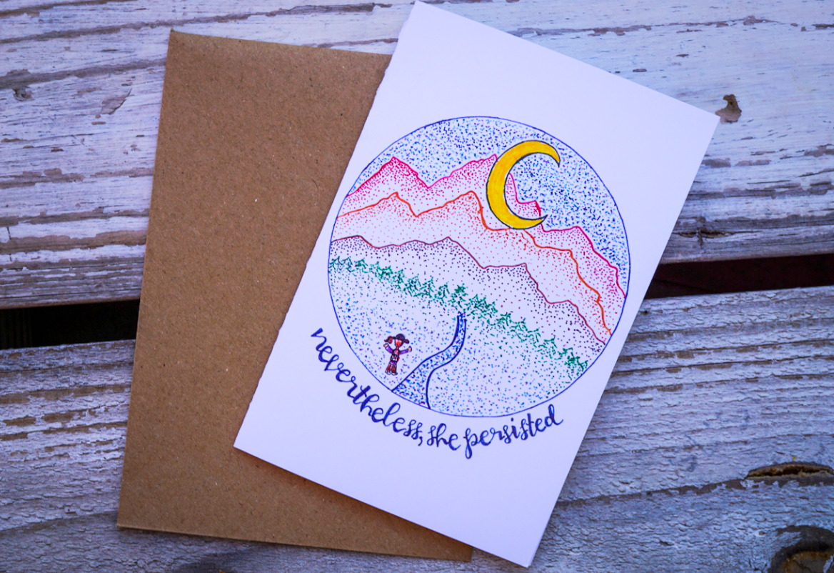 Nevertheless She Persisted // Greeting Card